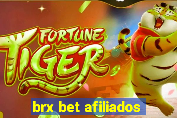 brx bet afiliados